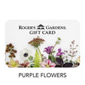 50 Dollar Gift Card - Roger's Gardens
