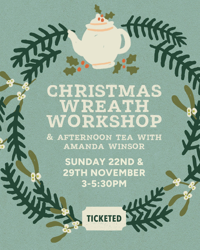Christmas Wreath Making & Afternoon Tea | Sunday 22nd November