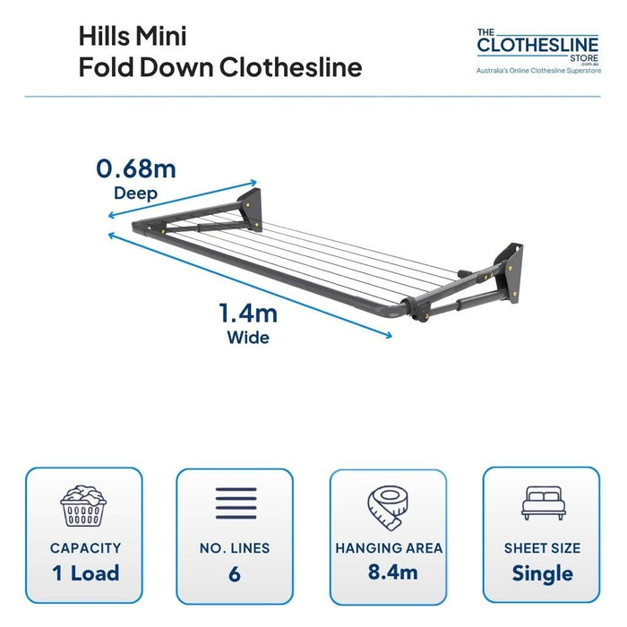 Hills Mini Fold Down Clothesline Dimensions 0.68m deep x 1.4m wide. 6 Lines, 8.4m Hanging Space, 1 Load Capacity.