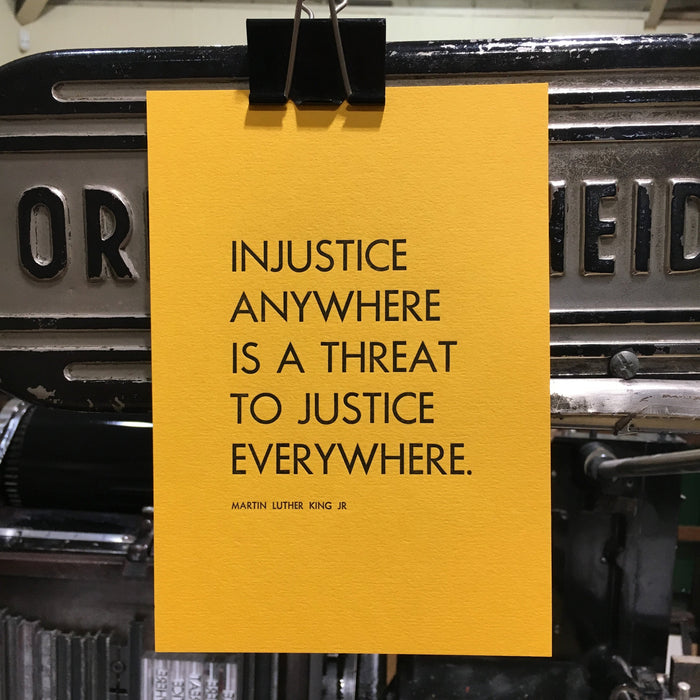 Injustice Anywhere A5 Letterpress Print