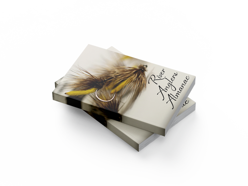 **NEW** River Fly Anglers Almanac - foreword by Paul Whitehouse